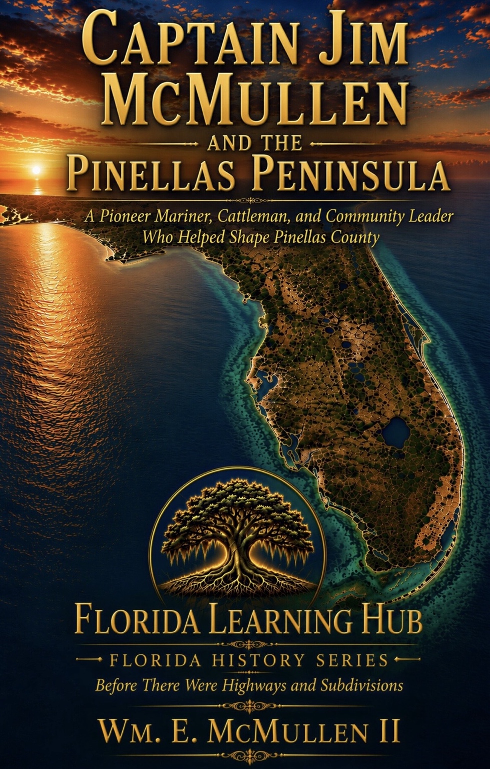 Cover of Captain Jim McMullen and the Pinellas Peninsula